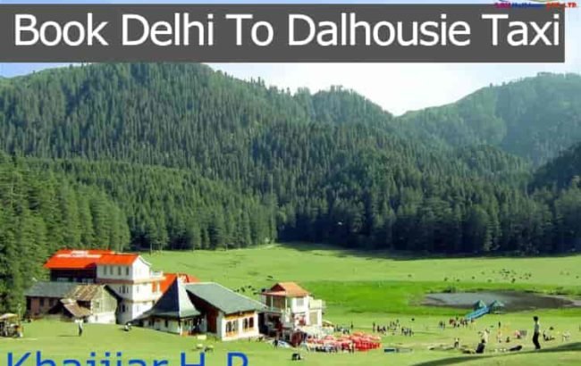 Book-delhi-to-dalhousie-taxi