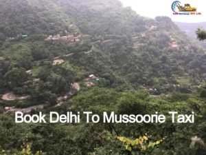 Delhi-to-mussoorie-taxi
