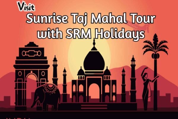 sunrise tajmahal tour from delhi