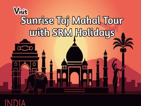 sunrise tajmahal tour from delhi