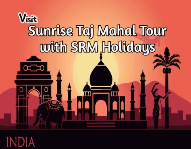 sunrise tajmahal tour from delhi