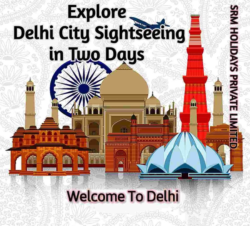 Two Days delhi sightseeing tour package