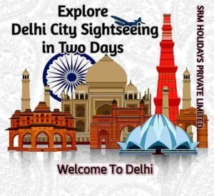 Two Days delhi sightseeing tour package