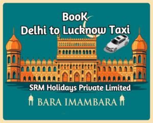 Delhi to lucknow taxi