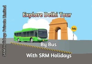 delhi sightseeing by bus