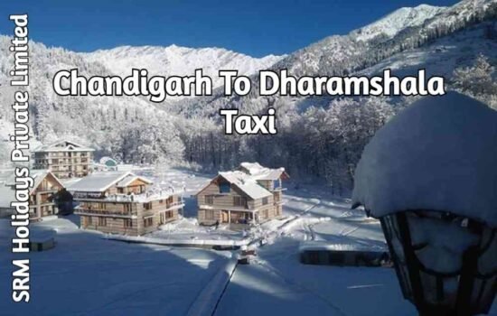 chandigarh_to_dharamshala_taxi chandigarh to dharamshala_taxi