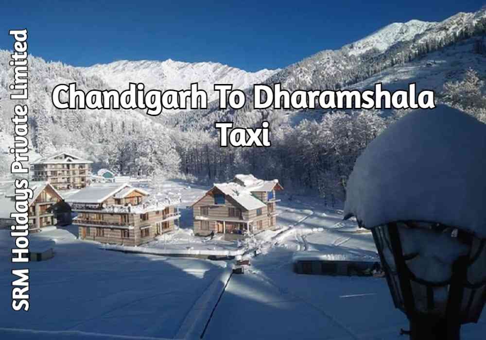 chandigarh to dharamshala_taxi